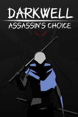 DARKWELL:Assassin's Choice