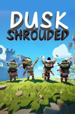 Dusk Shrouded
