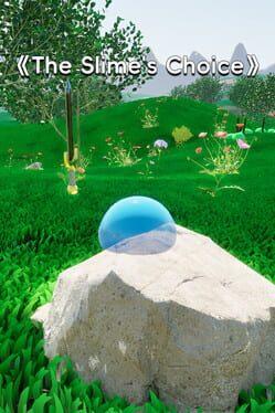 史莱姆的抉择：The Slime's Choice：TSC