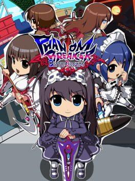 ファントムブレイカー：バトルグラウンド