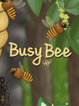 Busy Bee