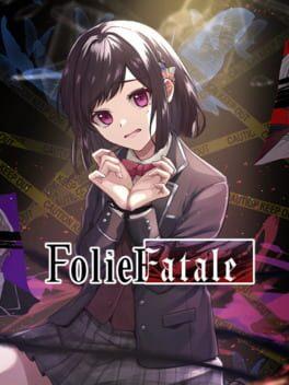 Folie Fatale 致命至爱
