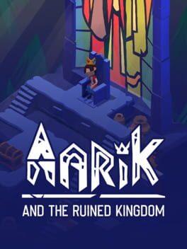 Aarik And The Ruined Kingdom