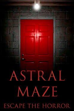 Astral Maze: Escape The Horror