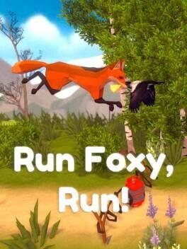 Run Foxy, Run!