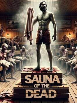 Sauna of the DEAD
