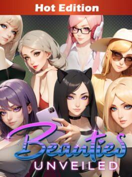 Beauties Unveiled: Hot Edition