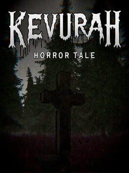 Kevurah Horror Tale
