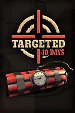 Targeted –10 Days