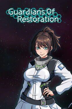 Guardians Of Restoration