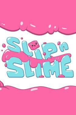 滑滑史萊姆 / Slip 'n Slime