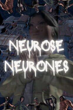 Neurose Neurones [ノイローゼ・ニューロンズ]