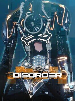 DISORDER for Xbox