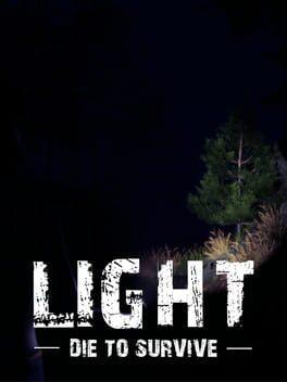 Light - Die to Survive