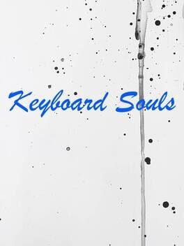 键盘侠之魂 Keyboard Souls