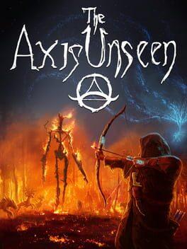 The Axis Unseen - 見えざる軸
