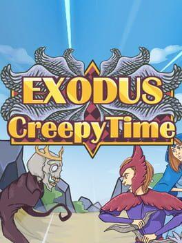 Exodus: Creepy Time Bundle