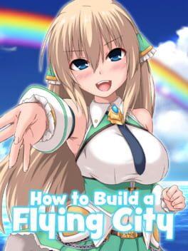 浮遊都市の作り方