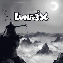 Luna-3X この世界が終わろうとも ボクたちはずっと