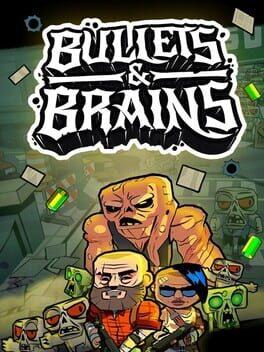 Bullets and Brains