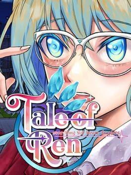 Tale of REN ~ [Searching for HEART droplets] ~