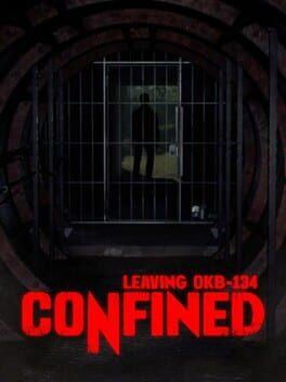 CONFINED: Leaving OKB-134