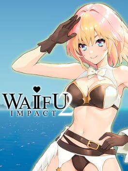 WAIFU IMPACT 2