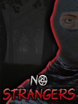 NO STRANGERS