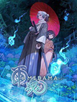 雨魂 - AMEDAMA -