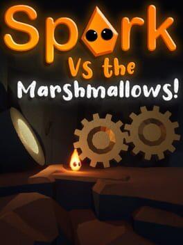 Spark Vs The Marshmallows