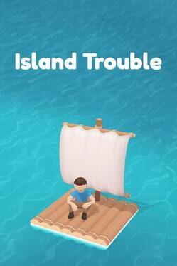Island Trouble