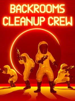 Backrooms 清潔小隊 (Backrooms Cleanup Crew)