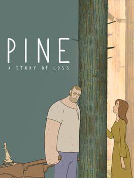 Pine: 喪失の物語