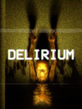 Delirium