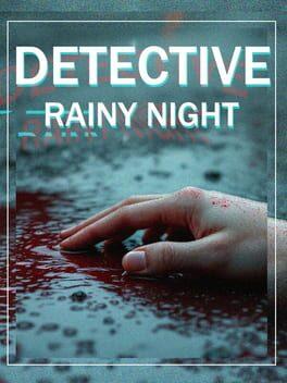 DETECTIVE - Rainy Night