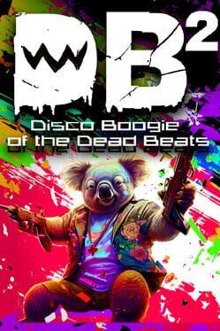 DB²: Disco Boogie of the Dead Beats