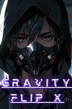Gravity Flip X