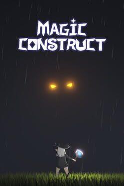 Magic Construct - 魔力构造