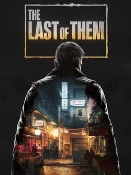 The Last of them