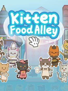Kitten Food Alley