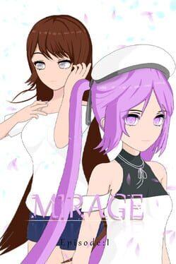 Mirage Episode：1