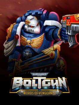 Warhammer 40,000: Boltgun - Words of Vengeance