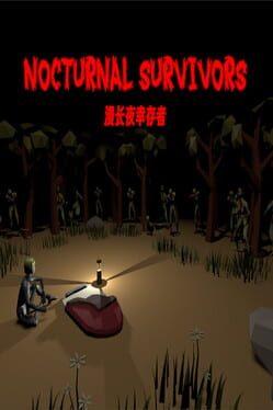 Nocturnal Survivors