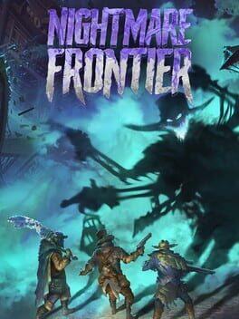 噩梦边境 - Nightmare Frontier