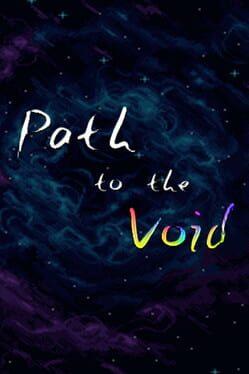 飘渺之路 Path to the Void
