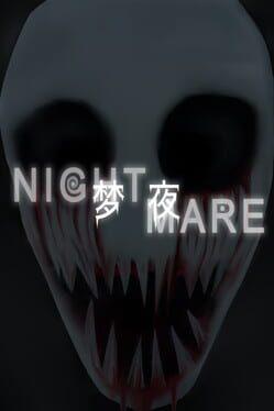梦夜Nightmare