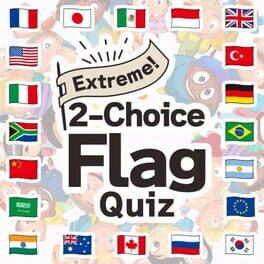 Extreme! 2-Choice Flag Quiz