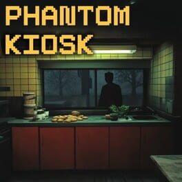 Phantom Kiosk