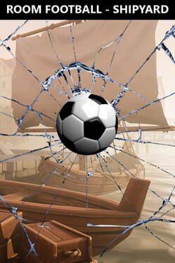 ROOM FOOTBALL - Shipyard
