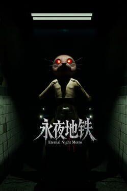 Eternal Night Metro